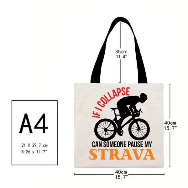 If I Collapse Strav Funny Running Cycling - Linen Tote Bag