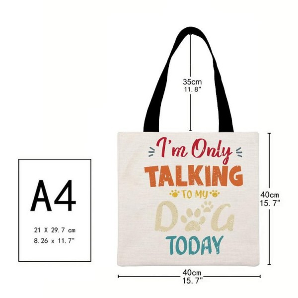 I'm Only talking To My Dog - Linen Tote Bag